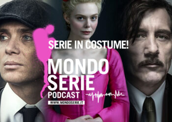 Cover di Serie in costume podcast per MONDOSERIE