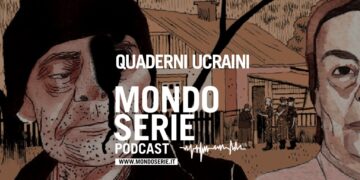 Cover di Quaderni Ucraini podcast per Mondoserie