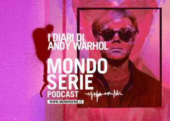Cover di I diari di Andy Warhol podcast per Mondoserie