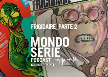 Cover di Frigidaire 2 podcast per Mondoserie