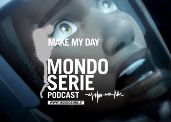 Cover di Make my day podcast per Mondoserie