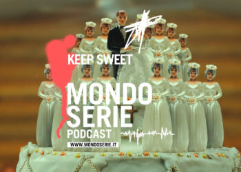 Cover di Keep Sweet podcast per Mondoserie