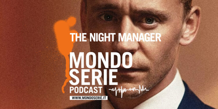 Cover di The Night Manager podcast per Mondoserie
