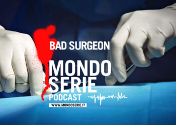 Cover di Bad Surgeon podcast per Mondoserie
