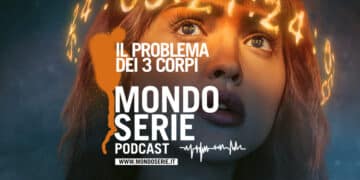 Cover di Il problema dei 3 corpi podcast per Mondoserie