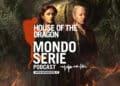 Cover di House of the Dragon podcast per Mondoserie