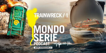 cover di Trainwreck / 1, podcast per Mondoserie