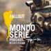 Cover di Fallout 2 podcast per Mondoserie