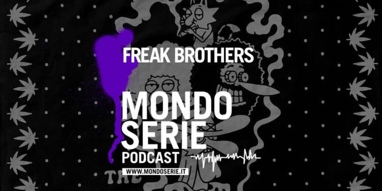 Cover di The Freak Brothers podcast per Mondoserie