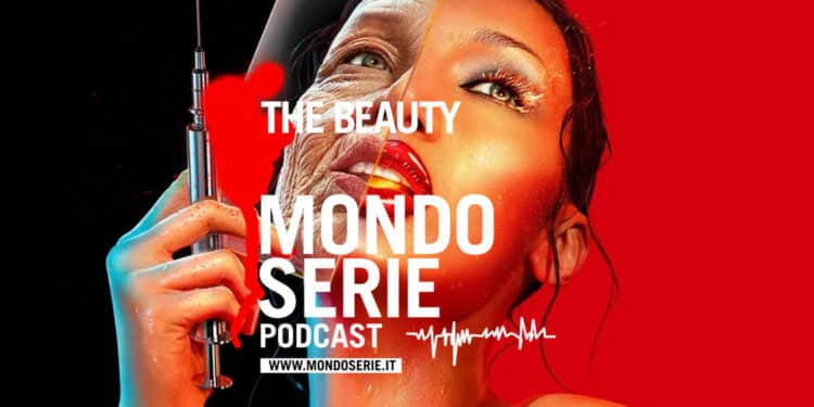 Cover di The Beauty podcast per Mondoserie
