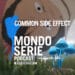 Cover di Common Side Effects podcast per Mondoserie