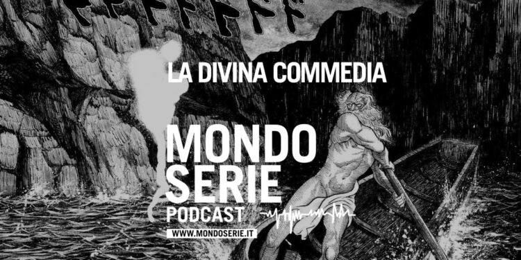 Cover de La Divina Commedia podcast per Mondoserie