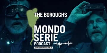 Cover di The Boroughs podcast per Mondoserie
